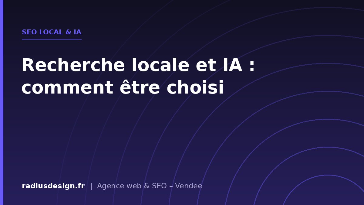 Seo local & ia - Recherche locale et IA : comment ChatGPT et Perplexity choisissent une entreprise près de chez vous